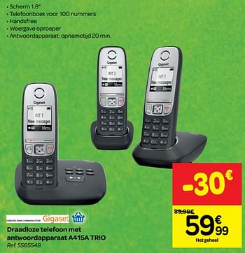 Promoties Gigaset draadloze telefoon met antwoordapparaat a415a trio - Gigaset - Geldig van 30/05/2018 tot 25/06/2018 bij Carrefour