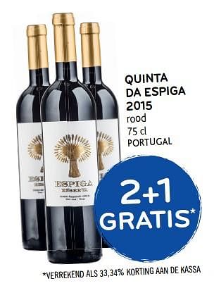 Promoties Quinta da espiga 2015 - Rode wijnen - Geldig van 06/06/2018 tot 19/06/2018 bij Alvo