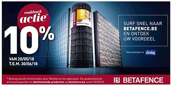 Promoties Cashback actie 10% betafence - Betafence - Geldig van 20/05/2018 tot 30/06/2018 bij Bouwcenter Frans Vlaeminck