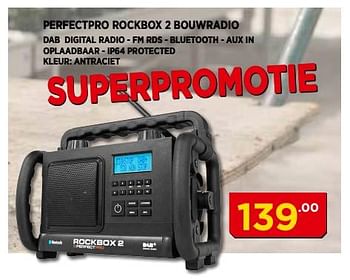 Promotions Perfectpro rockbox 2 bouwradio - Prodiy - Valide de 03/06/2018 à 24/06/2018 chez Bouwcenter Frans Vlaeminck