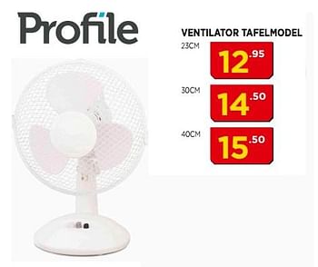 Promoties Profile ventilator tafelmodel - Profile - Geldig van 03/06/2018 tot 24/06/2018 bij Bouwcenter Frans Vlaeminck