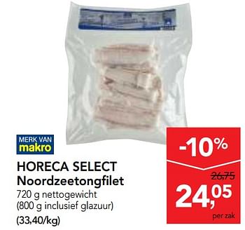 Promoties Horeca select noordzeetongfilet - Huismerk - Makro - Geldig van 06/06/2018 tot 19/06/2018 bij Makro