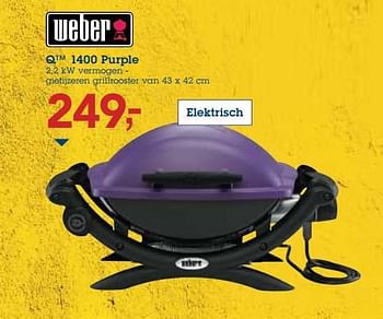 Promoties Weber 1400 purple - Weber - Geldig van 06/06/2018 tot 19/06/2018 bij Makro