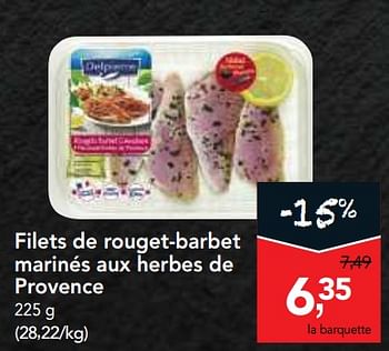 Promotions Filets de rouget-barbet marinés aux herbes de provence - Produit maison - Makro - Valide de 06/06/2018 à 19/06/2018 chez Makro