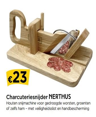 Promotions Charcuteriesnijder nerthus - Nerthus - Valide de 01/06/2018 à 27/06/2018 chez Molecule