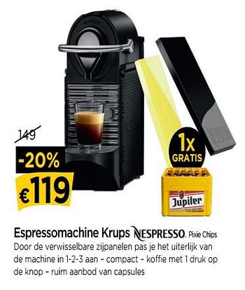 Promoties Espressomachine krups nespresso pixie chips - Krups - Geldig van 01/06/2018 tot 27/06/2018 bij Molecule