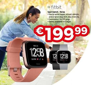 Promoties Fitbit sportwatch - versa - Fitbit - Geldig van 28/05/2018 tot 30/06/2018 bij Exellent