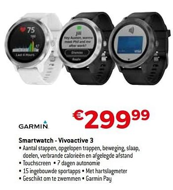 Promoties Garmin smartwatch - vivoactive 3 - Garmin - Geldig van 28/05/2018 tot 30/06/2018 bij Exellent