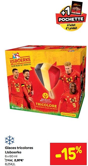 Promotions Glaces tricolores ijsboerke - Ijsboerke - Valide de 30/05/2018 à 25/06/2018 chez Carrefour