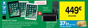 Promotions Ipad wi-fi 9.7 32 gb +apple tv 32 gb - Apple - Valide de 30/05/2018 à 25/06/2018 chez Carrefour
