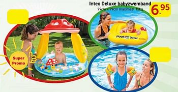 Promoties Intex deluxe babyzwemband - Intex - Geldig van 28/05/2018 tot 30/06/2018 bij Vavantas