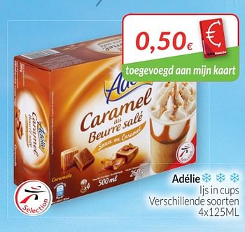 Promoties Adélie ijs in cups - Adelie - Geldig van 01/06/2018 tot 30/06/2018 bij Intermarche