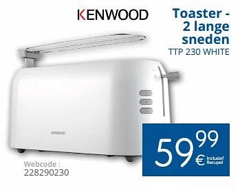 Promoties Kenwood toaster - 2 lange sneden ttp 230 white - Kenwood - Geldig van 01/06/2018 tot 30/06/2018 bij Eldi