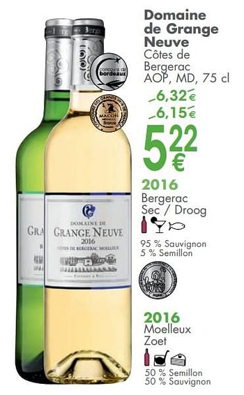 Promoties Domaine de grange neuve côtes de bergerac - Witte wijnen - Geldig van 05/06/2018 tot 02/07/2018 bij Cora
