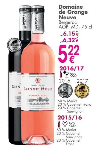 Promotions Domaine de grange neuve bergerac - Vins rosé - Valide de 05/06/2018 à 02/07/2018 chez Cora