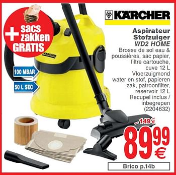 Promoties Kärcher aspirateur stofzuiger wd2 home - Kärcher - Geldig van 05/06/2018 tot 18/06/2018 bij Cora