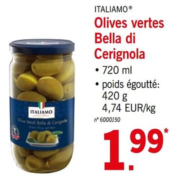 Promotions Olives vertes bella di cerignola - Italiamo - Valide de 11/06/2018 à 16/06/2018 chez Lidl