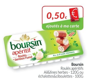 Promotions Boursin roulés apéritifs ail+fines herbes ou échalottes+ciboulettes - Boursin - Valide de 01/06/2018 à 30/06/2018 chez Intermarche