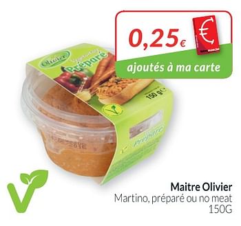 Promotions Maitre olivier martino, préparé ou no meat - Maitre Olivier - Valide de 01/06/2018 à 30/06/2018 chez Intermarche