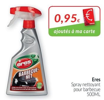 Promoties Eres spray nettoyant pour barbecue - Eres - Geldig van 01/06/2018 tot 30/06/2018 bij Intermarche