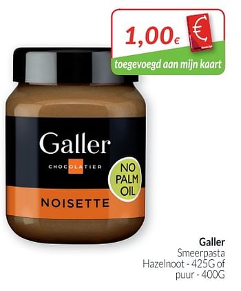 Promoties Galler smeerpasta hazelnoot - Galler - Geldig van 01/06/2018 tot 30/06/2018 bij Intermarche