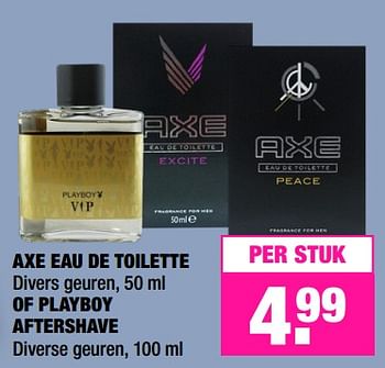 Promoties Axe eau de toilette divers geuren, of playboy aftershave - Huismerk - Big Bazar - Geldig van 04/06/2018 tot 17/06/2018 bij Big Bazar