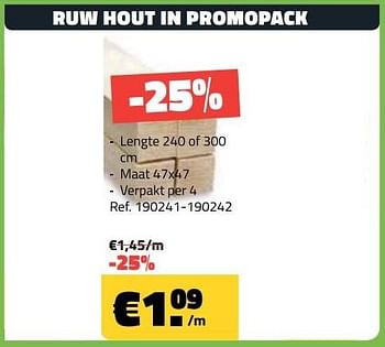 Promoties Ruw hout in promopack - Huismerk - Bouwcenter Frans Vlaeminck - Geldig van 10/06/2018 tot 30/06/2018 bij Bouwcenter Frans Vlaeminck