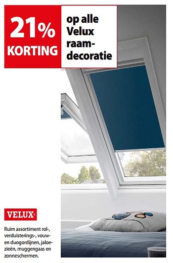 Promoties 21% korting op alle velux raamdecoratie - Velux - Geldig van 13/06/2018 tot 25/06/2018 bij Gamma