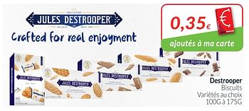 Promotions Destrooper biscuits variétés au choix - Jules Destrooper - Valide de 01/06/2018 à 30/06/2018 chez Intermarche