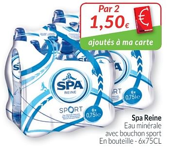 Promotions Spa reine eau minérale avec bouchon sport - Spa - Valide de 01/06/2018 à 30/06/2018 chez Intermarche