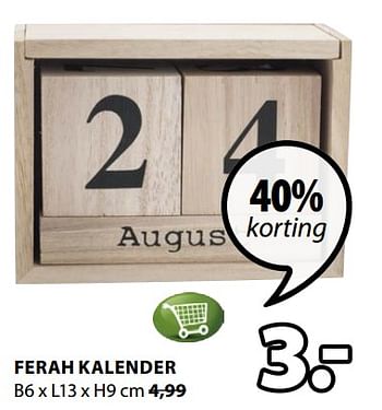 Promoties Ferah kalender - Huismerk - Jysk - Geldig van 04/06/2018 tot 17/06/2018 bij Jysk