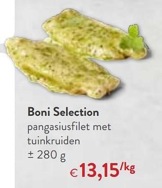 Promoties Boni selection pangasiusfilet met tuinkruiden - Boni - Geldig van 06/06/2018 tot 19/06/2018 bij OKay