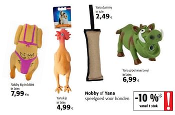 Promoties Nobby of yana yana kip speelgoed voor honden - Huismerk - Colruyt - Geldig van 06/06/2018 tot 19/06/2018 bij Colruyt