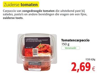 Promoties Tomatencarpaccio - Huismerk - Colruyt - Geldig van 06/06/2018 tot 19/06/2018 bij Colruyt