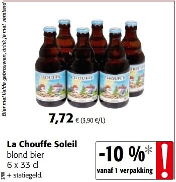 Promoties La chouffe soleil blond bier - La Choulette - Geldig van 06/06/2018 tot 19/06/2018 bij Colruyt