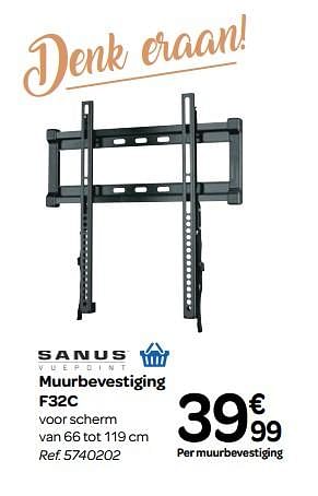 Promoties Muurbevestiging f32c - Sanus - Geldig van 06/06/2018 tot 18/06/2018 bij Carrefour