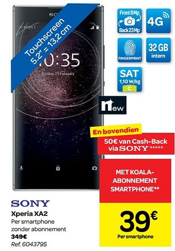 Promoties Sony smartphone xperia xa2 - Sony - Geldig van 06/06/2018 tot 18/06/2018 bij Carrefour