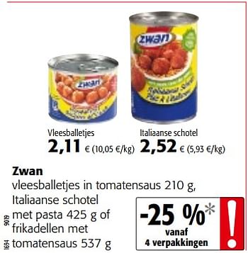 Promoties Zwan vleesballetjes in tomatensaus, italiaanse schotel met pasta of frikadellen met tomatensaus - Zwan - Geldig van 06/06/2018 tot 19/06/2018 bij Colruyt
