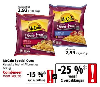 Promoties Mccain special oven klassieke friet of allumettes - Mc Cain - Geldig van 06/06/2018 tot 19/06/2018 bij Colruyt