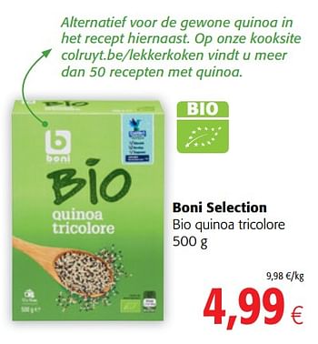 Promotions Boni selection bio quinoa tricolore - Boni - Valide de 06/06/2018 à 19/06/2018 chez Colruyt