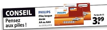 Promotions Philips piles longue durée aa ou aaa - Philips - Valide de 13/06/2018 à 25/06/2018 chez Gamma
