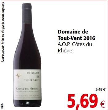 Promotions Domaine de tout-vent 2016 a.o.p. côtes du rhône - Vins rouges - Valide de 06/06/2018 à 19/06/2018 chez Colruyt