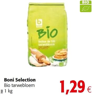 Promoties Boni selection bio tarwebloem - Boni - Geldig van 06/06/2018 tot 19/06/2018 bij Colruyt