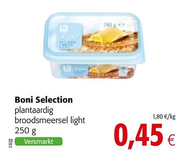 Promoties Boni selection plantaardig broodsmeersel light - Boni - Geldig van 06/06/2018 tot 19/06/2018 bij Colruyt