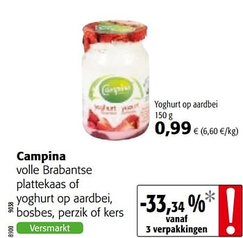 Promoties Campina volle brabantse plattekaas of yoghurt op aardbei, bosbes, perzik of kers - Campina - Geldig van 06/06/2018 tot 19/06/2018 bij Colruyt