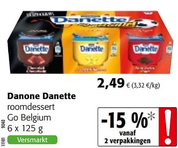 Promoties Danone danette roomdessert go belgium - Danone - Geldig van 06/06/2018 tot 19/06/2018 bij Colruyt