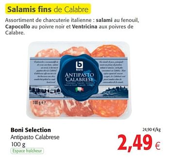 Promotions Boni selection antipasto calabrese - Boni - Valide de 06/06/2018 à 19/06/2018 chez Colruyt