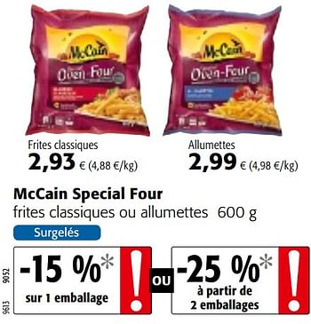 Promotions Mccain special four frites classiques ou allumettes - Mc Cain - Valide de 06/06/2018 à 19/06/2018 chez Colruyt
