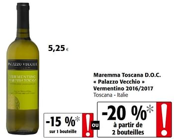 Promoties Maremma toscana d.o.c. « palazzo vecchio » vermentino 2016-2017 toscana - italie - Witte wijnen - Geldig van 06/06/2018 tot 19/06/2018 bij Colruyt