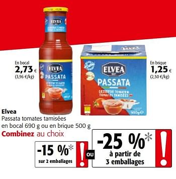 Promoties Elvea passata tomates tamisées en bocal ou en brique - Elvea - Geldig van 06/06/2018 tot 19/06/2018 bij Colruyt